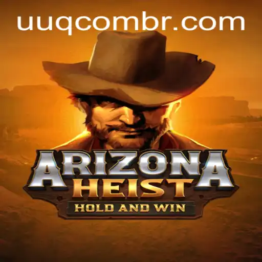 Experience the Thrill of ArizonaHeist: A Game of Strategy and Adventure